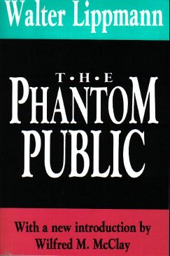 The Phantom Public (1925), by Walter Lippmann