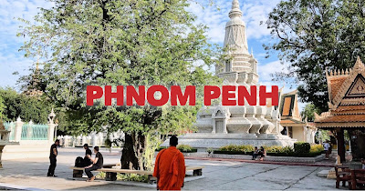 PHNOM PENH TRAVEL GUIDES