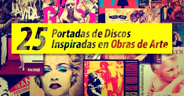 Saltaalavista Blog: 25 Portadas de Discos Inspiradas en Obras de Arte