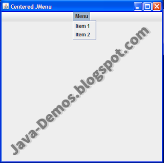 Screenshot of JMenu placed at center