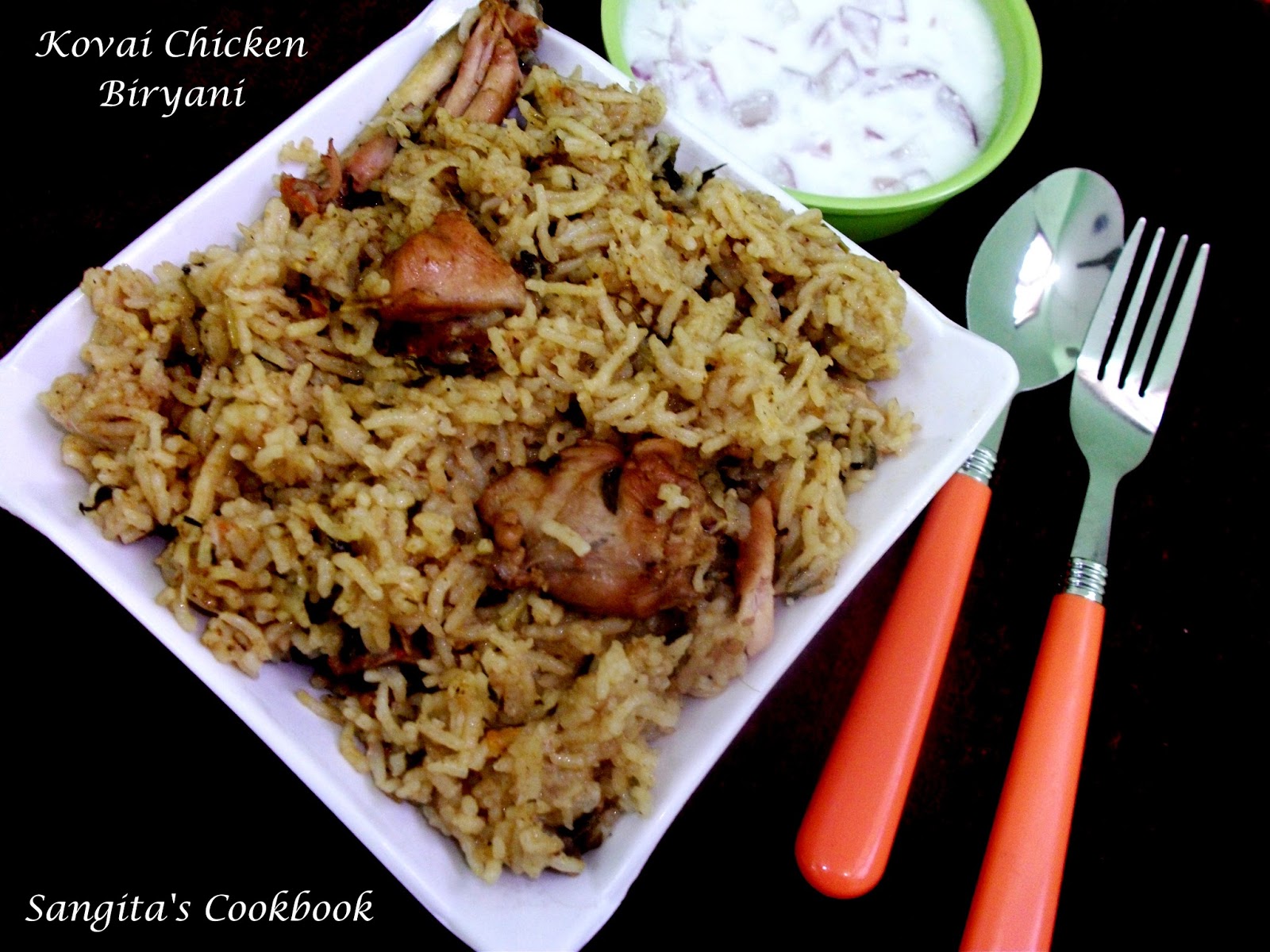 Sangita's Cookbook Kovai Chicken Biryani / Coimbatore Style Chicken