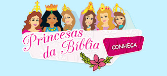Conheça as Princesas da Bíblia