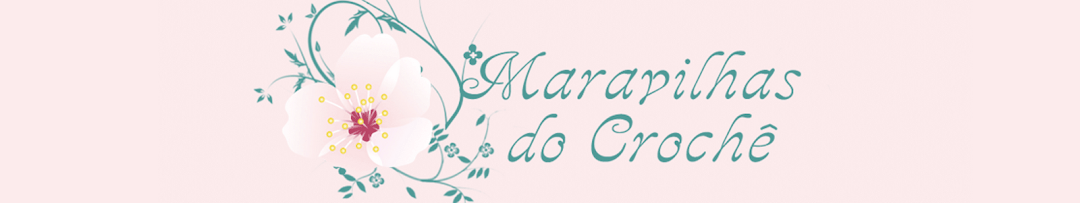 εïз   MARAVILHAS DO CROCHE   εïз