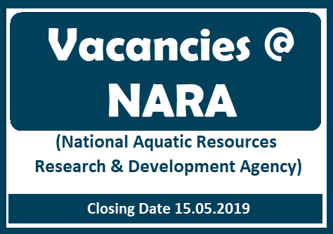Vacancies @ NARA (National Aquatic Resources Research & Development Agency) 