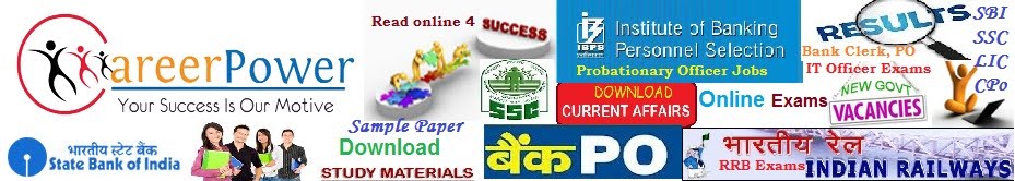 Career Power : IBPS PO Vacancy 2016 | Career Power Coaching | IBPS | SSC | Railways