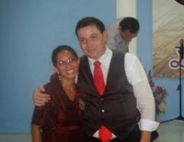 Eu e meu Lindo Esposo - Pr. Armando Rodrigues