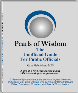 An Award Winning Guide for Local Public Officials who truly want to make a difference.