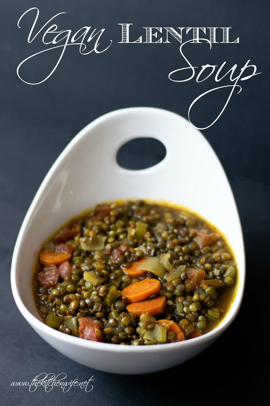 Vegan Lentil Soup Recipe - The Kitchen Wife