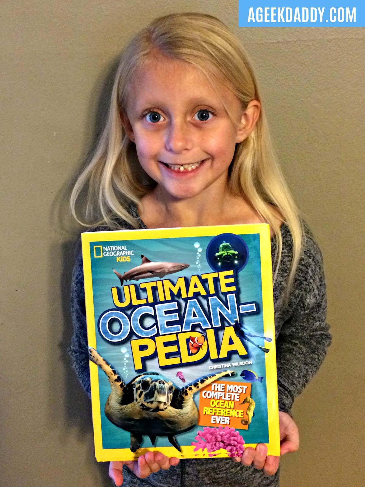 A GEEK DADDY: National Geographic Kids: ULTIMATE OCEAN-PEDIA