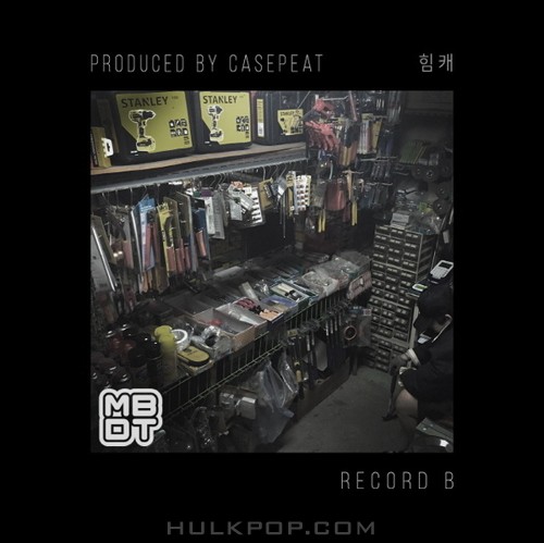 Record B – 힘캐 – Single