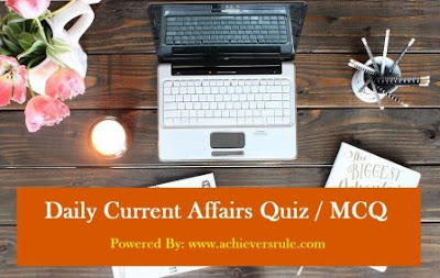 Daily Current Affairs MCQ- 3rd and 4th July 2017