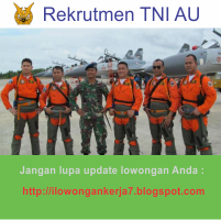  Penerimaan Bintara TNI AU Terbaru