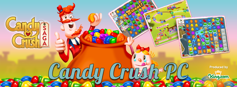 Candy Crush PC = Candy Crush gratuit + Candy Crush Saga ou Candy Crush - Facebook