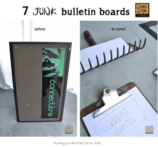 salvaged junk styled bulletin boards via Funky Junk Interiors salvaged junk styled bulletin boards via Funky Junk Interiors