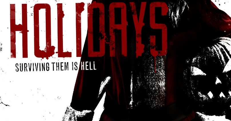 Re: Holidays (2016)