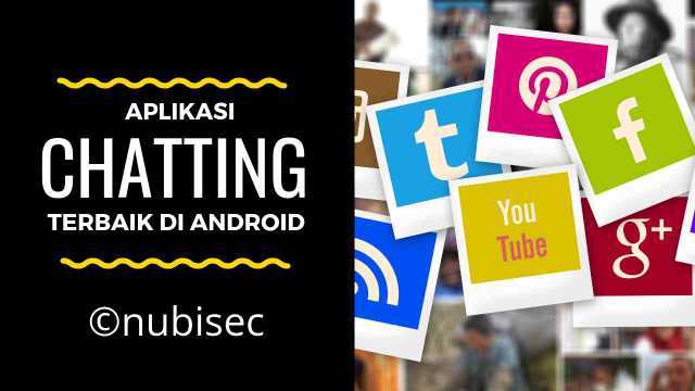 Aplikasi chatting Android terbaik versi nubiseo Aplikasi chatting Android terbaik versi nubiseo