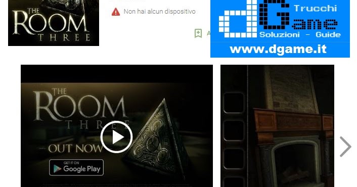 Soluzioni The Room Three di tutti i livelli | Walkthrough guide | dGame
