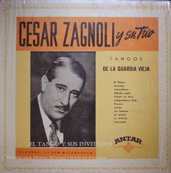 0012202010 tangos de la guardia vieja el tango y sus invitados trio de cesar zagnoli tangos 0012202010 tangos de la guardia vieja el tango y sus invitados trio de cesar zagnoli tangos