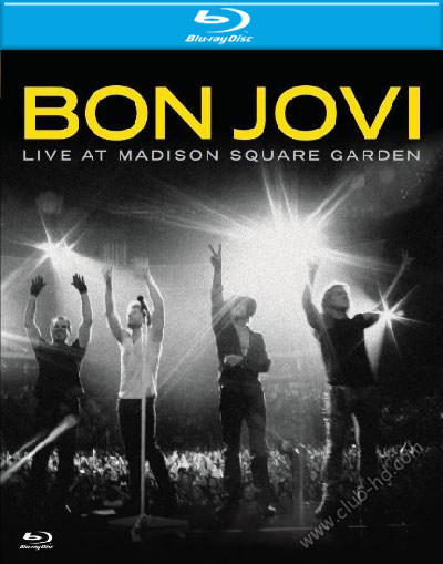 Bon Jovi: Live At Madison Square Garden (2008) 720p BDRip [TrueHD 5.1] + [AC3 5.1] (Concierto)