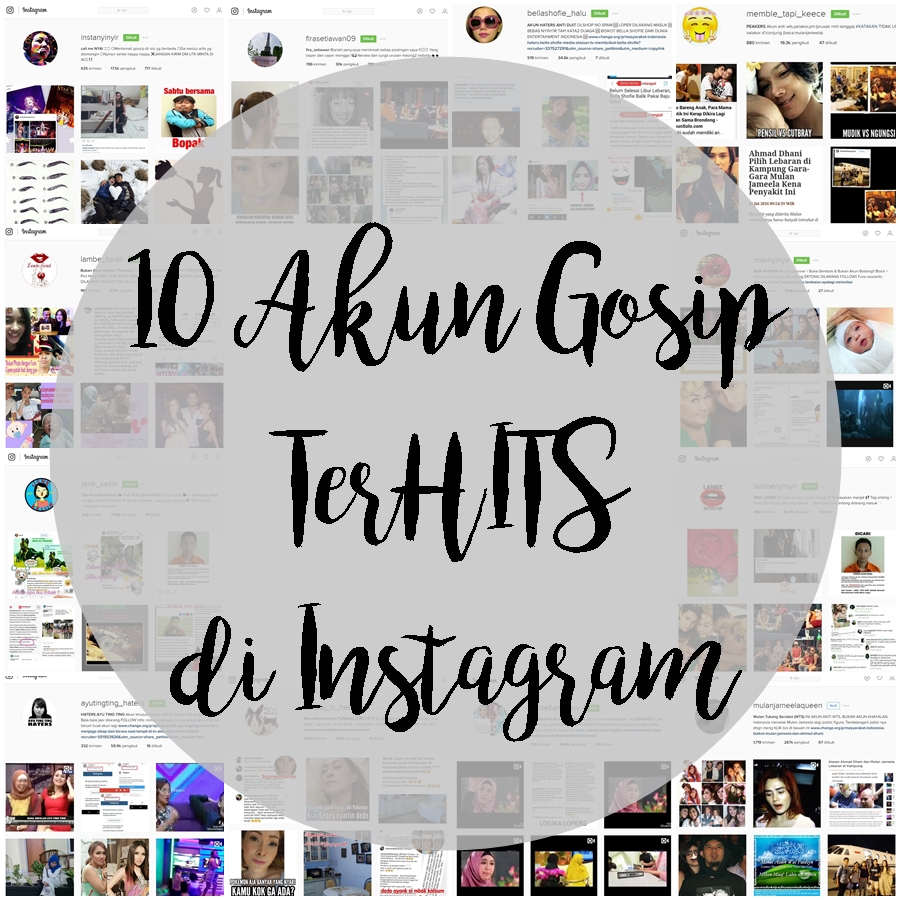 CeRiTa CHa 10 Akun Gosip Artis Paling Hits Di Instagram