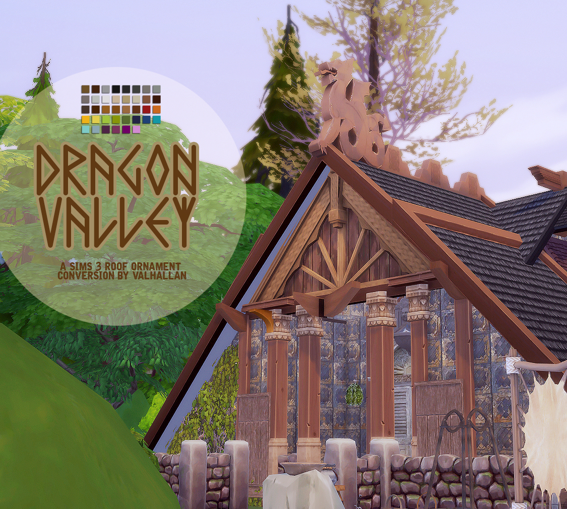 Dragon Valley a Sims 3 roof ornament conversion by Valhallan there i