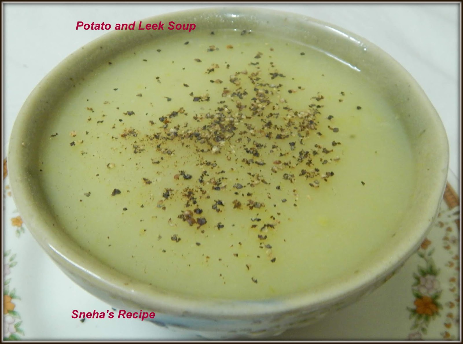 Potato and Leek Soup#FantasticalFoodFight - Sneha's Recipe