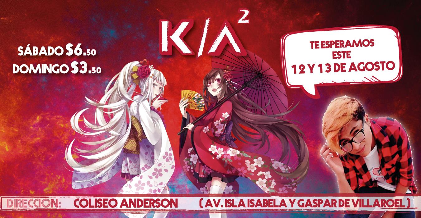 K ANIME FEST 2017 Quito, Ecuador, 12 y 13 de Agosto 2017 Tamashii