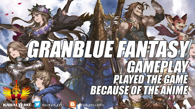 Granblue Fantasy Gameplay, Started Playing The Game Because Of The Anime LOL