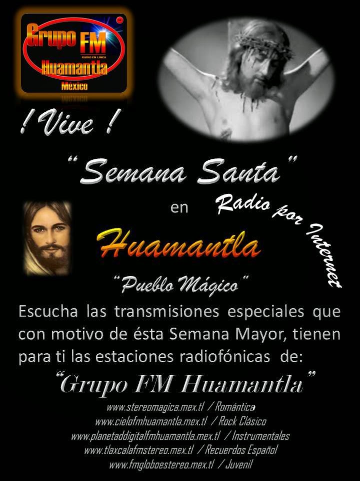 GRUPO BEGAALFE COMUNICACIONES RADIO & TV !BIENVENIDOS! AL "PUEBLO MÁGICO" DE HUAMANTLA / VIVE