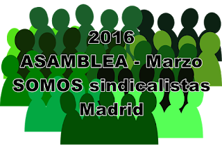 Asamblea SOMOS sindicalistas 5 de Marzo