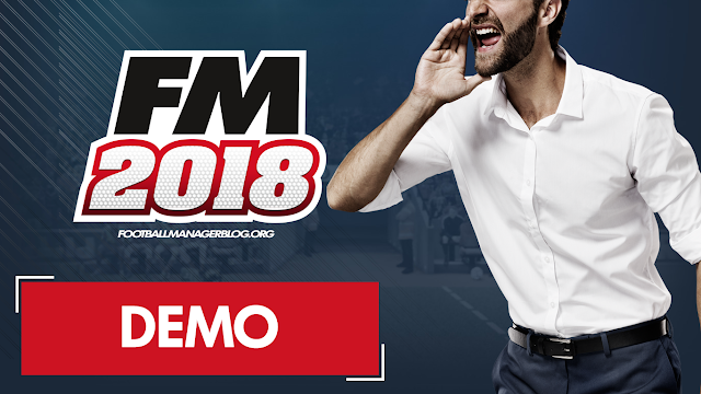 Football Manager 2018 Demo