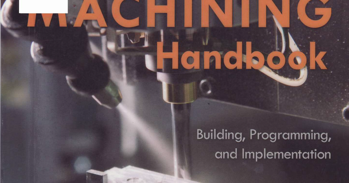 Nuwan's Blog CNC Machining Handbook