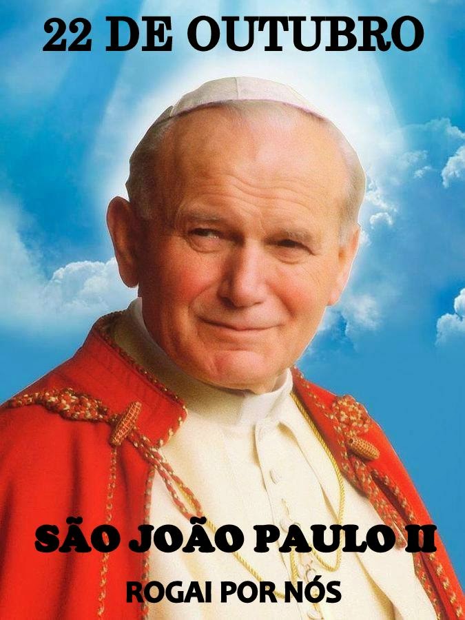 Lindas Palavras: Oração a São João Paulo II
