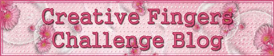 Creative Fingers Challenge Blog
