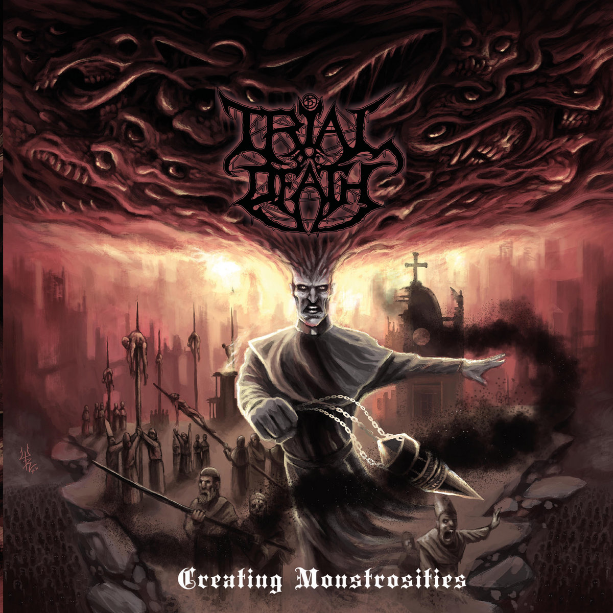 Trial Of Death - "Creating Monstrosities" - 2023