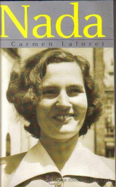 Nada De Carmen Laforet KezdonetBlog: Nada de Carmen Laforet