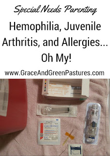 Hemophilia, Juvenile Arthritis, and Allergies... Oh My!