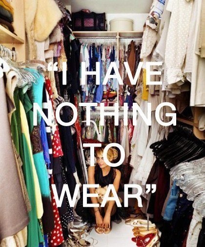 Got nothing to wear? - WHAT EVERY WOMAN NEEDS