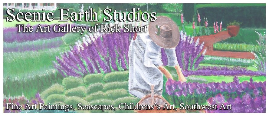Scenic Earth Studios - The Art Gallery of Rick Short