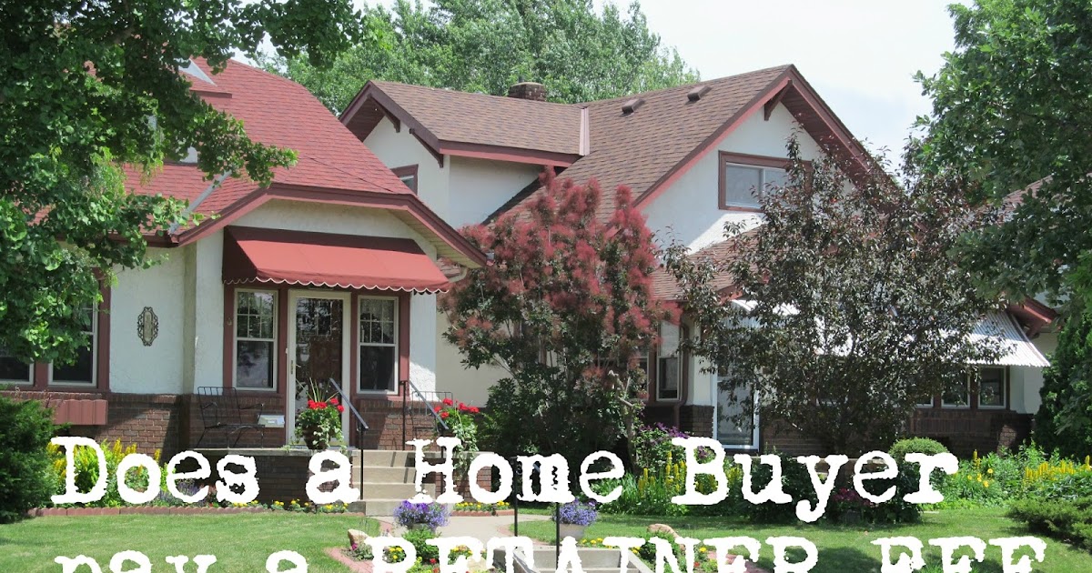Minnesota Real Estate Update Does a Home Buyer need to pay a Retainer