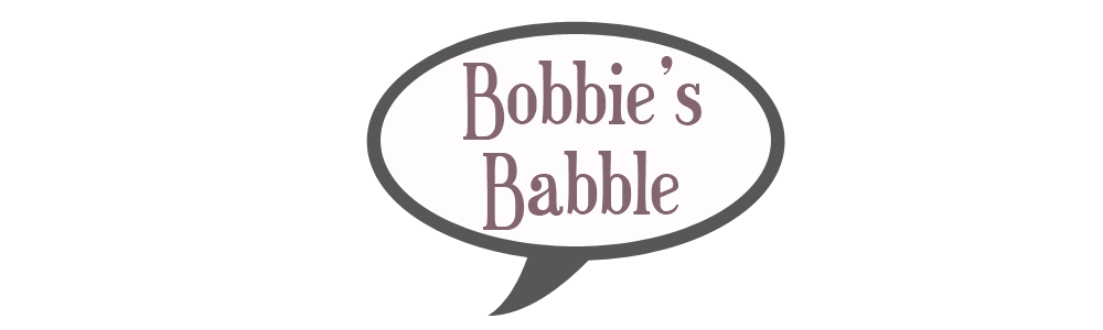 Bobbie's Babble