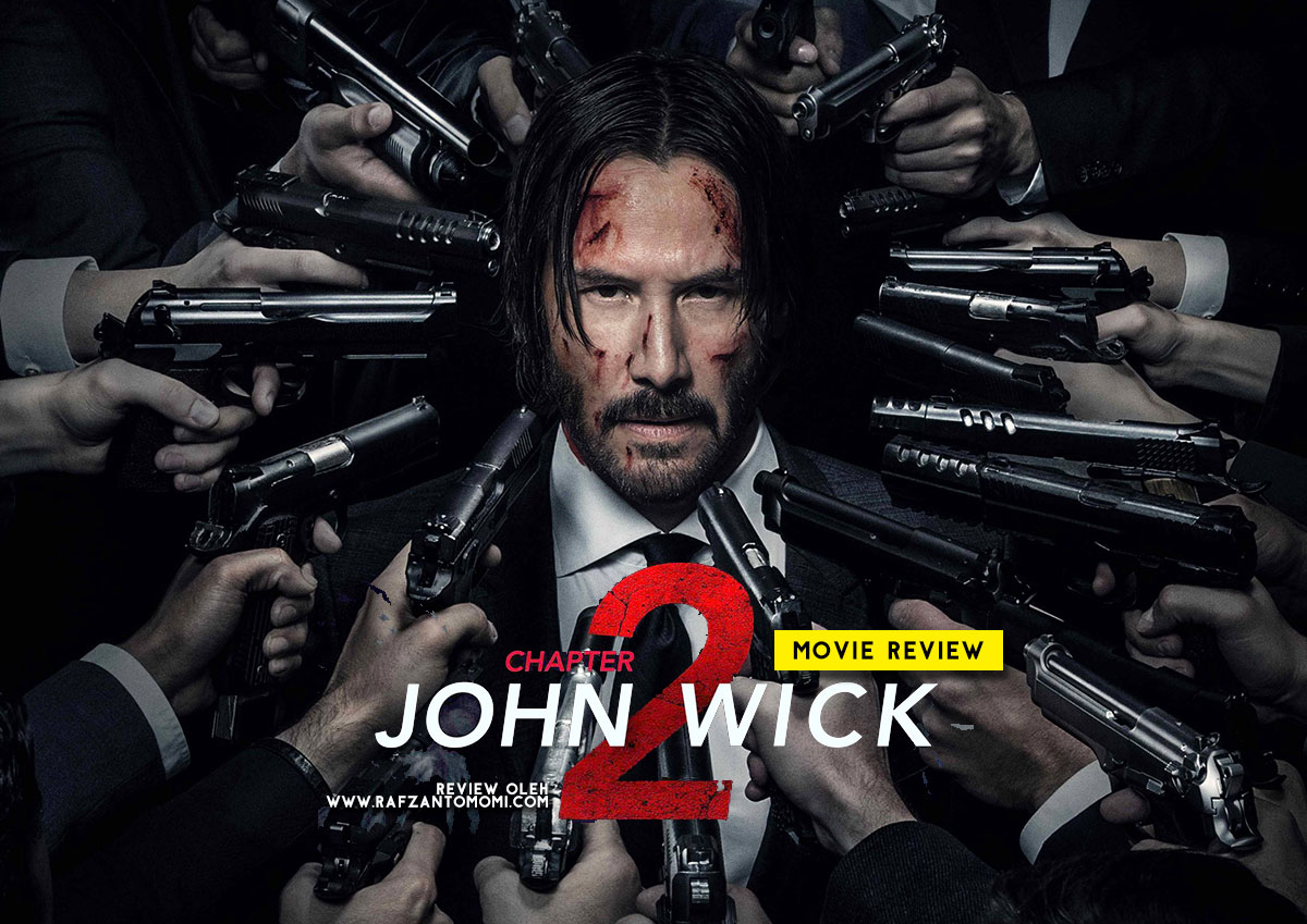 John Wick: Chapter 2 - Movie Review