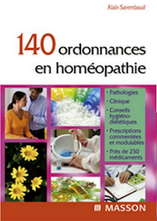 140 ordonnances en homéopathie Livre d'Alain Sarembaud A
