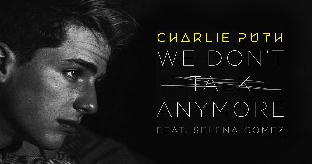 Чарли пут и селена гомес. Charlie puth selena gomez we don't talk anymore. We don t talk anymore charlie puth. We don’t talk anymore чарли пут. Камила кейрос we don talk anymore.