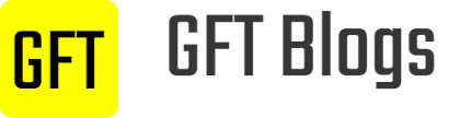 GFT Blogs 
