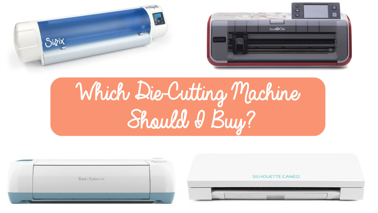 Cricut Maker vs Brother Scan and Cut - Which it's Better?