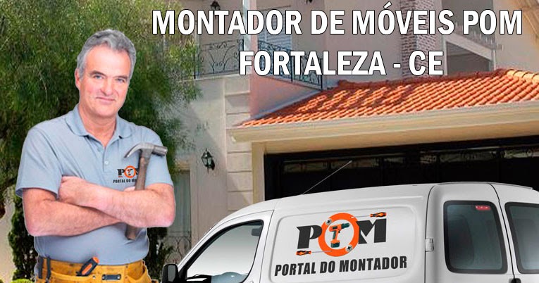 Montador de Móveis Fortaleza CE 06.059.002 - POM Brasil