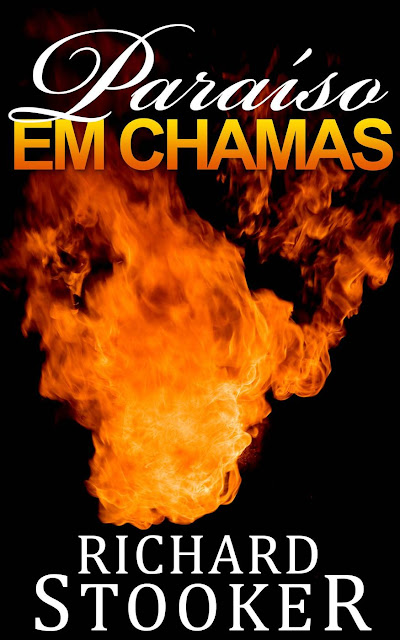 Paraíso em Chamas Richard Stooker