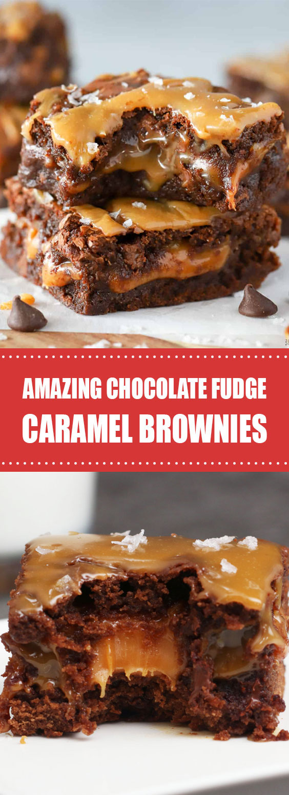Amazing Chocolate Fudge Caramel Brownies FAMOUS RECIPES