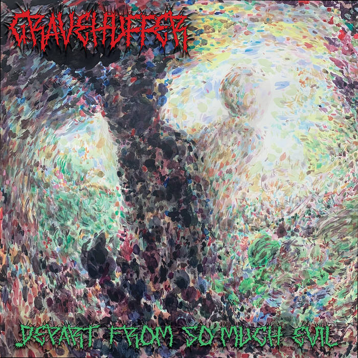 Gravehuffer - "Depart From So Much Evil" - 2023